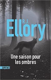 R J Ellory - Une saison pour les ombres