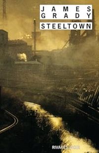 Couverture du livre Steeltown - James Grady