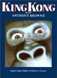 Couverture du livre King Kong - Anthony Browne