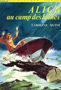 Quine Caroline - Alice au camp des biches