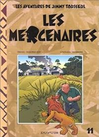 Stephen Desberg - Daniel Desorgher - Les mercenaires