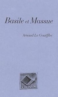 Arnaud Le Goufflec - Basile et Massue