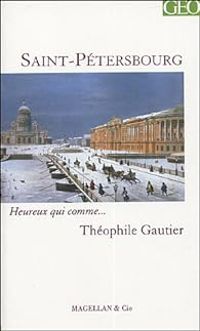 Couverture du livre Saint-Pétersbourg - Theophile Gautier