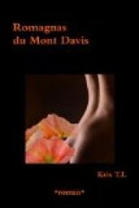 Kris T.l - Romagnas Du Mont Davis