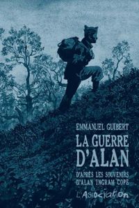 Couverture du livre La Guerre d'Alan - intégrale - Emmanuel Guibert