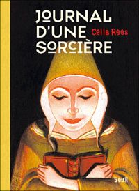 Celia Rees - Journal d'une sorcière