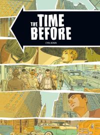 Bonin - The Time before - histoire complète