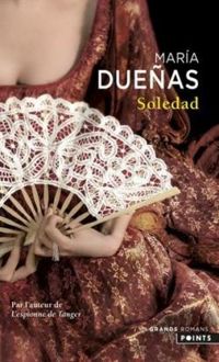 Maria Duenas - Soledad