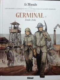 Philippe Chanoinat - Germinal, tome 1 