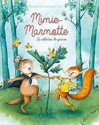 Couverture du livre Mimie marmotte - Xaviere Devos