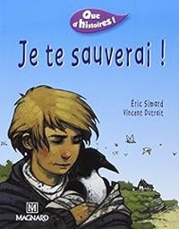 Couverture du livre Je te sauverai ! - Ric Simard