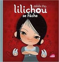 Couverture du livre Lilichou se fâche - Adolie Day