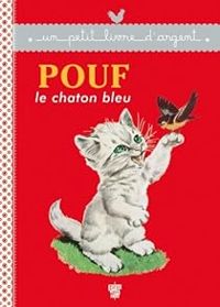 Pierre Probst - Pouf le chaton bleu