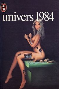 Couverture du livre Univers 1984 - Univers 