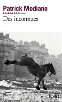 Patrick Modiano - Des inconnues