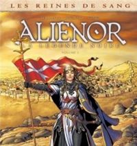 Mogavino+delalande+gomez - Les Reines de sang - Alienor, la Légende noire T03