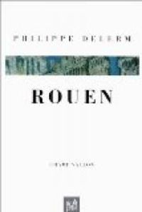 Couverture du livre Rouen - Philippe Delerm