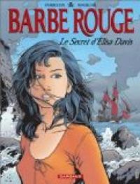 Christian Perrissin - Barbe-Rouge 34 : Le Secret d'Elisa Davis 01