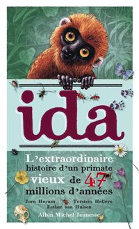 Jørn Hurum - Torstein Helleve - Esther Van Hulsen(Illustrations) - Ida
