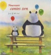 Couverture du livre Nouveaux contes zen - Jon J Muth