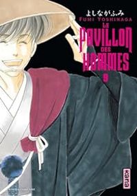 Fumi Yoshinaga - Le pavillon des hommes