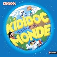 Sylvie Baussier - Le Kididoc autour du monde