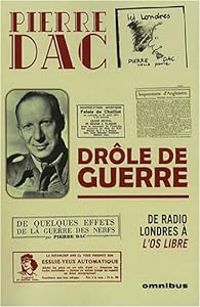 Pierre Dac - Drôle de guerre