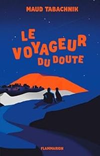 Couverture du livre Le voyageur du doute - Maud Tabachnik