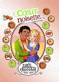 Veronique Grisseaux - Cathy Cassidy - Coeur noisette 