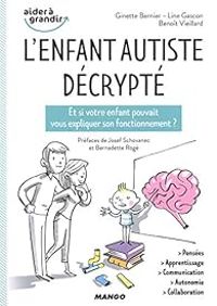 Benoit Vieillard - L'enfant autiste décrypté