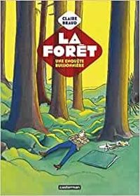 Couverture du livre La forêt - Claire Braud