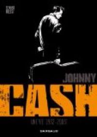 Reinhard Kleist - Johnny Cash : Une vie (1932-2003)