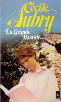 Cecile Aubry - La grande Bastide