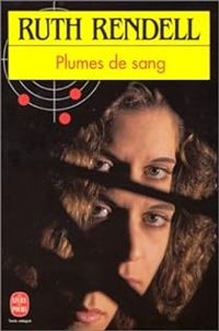 Couverture du livre Plumes de sang - Ruth Rendell