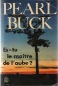 Buck-p - ES-TU LE MAITRE DE L'AUBE