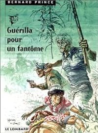  Hermann - Guérilla pour un fantôme