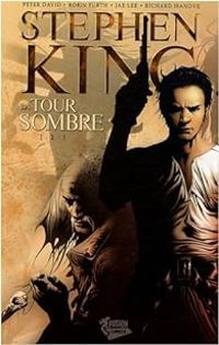 Couverture du livre La Tour Sombre - Intégrale, tome 1  - Stephen King - Robin Furth - Peter David