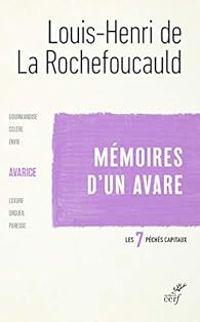 Couverture du livre Mémoires d'un avare - Louis Henri De La Rochefoucauld