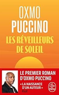 Couverture du livre Les réveilleurs de soleil - Oxmo Puccino