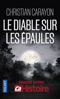 Couverture du livre Le diable sur les épaules - Christian Carayon