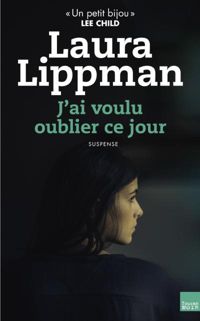 Lippman-l - J'AI VOULU OUBLIER CE JOUR