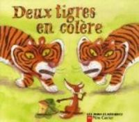 Couverture du livre Deux tigres en colère - Pierre Caillou - Robert Giraud Ii