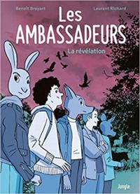 Couverture du livre Les ambassadeurs - Benoit Broyart