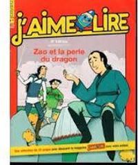 Jaime Lire - J'aime lire, n°406 : Zao et la perle du dragon