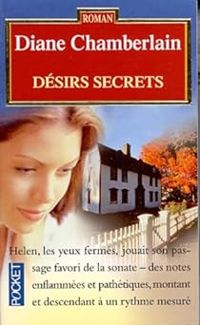 Couverture du livre Désirs secrets - Diane Chamberlain