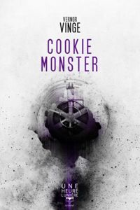 Vernor Vinge - Cookie monster