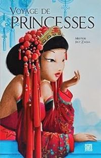  Misstigri - July Zaglia - Voyage de Princesses