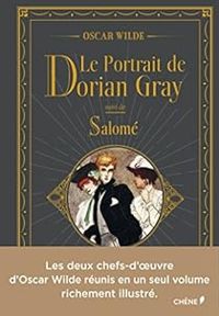 Oscar Wilde - Le portrait de Dorian Gray - Salomé