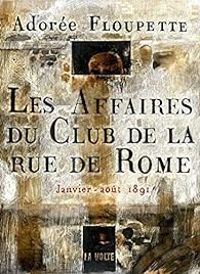 Couverture du livre Les Affaires du Club de la rue de Rome  - Leo Henry - Luvan  - Raphal Eymery - Johnny Tchekhova