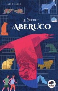 Naik Feillet - Le secret d'Aberuco